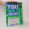 Edward Fiske Fiske Guide to Colleges 2019