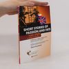 Short stories of passion and fate. Krátké příběhy o vášni a osudu