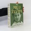 Vlasta Javořická Můj život 1. a 2. díl