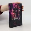Never Regret