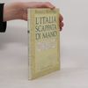L'Italia scappata di mano