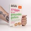 77 Tipps für ein gesundes Gehirn