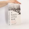 A Nasty Little War