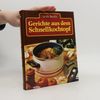 Isolde Bräckle Gerichte aus dem Schnellkochtopf