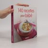 Anastas Brozinska 140 recettes pour bébé