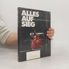 Autorenkollektiv Alles Auf Sieg