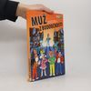 Ljuba Štíplová Muž z budoucnosti