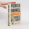 Patricia Cornwell La Fabbrica dei corpi