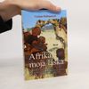 Corinne Hofmann Afrika, moja láska