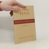 Gottfried Benn Destillationen