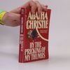Agatha Christie By the Pricking of My Thumbs