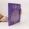 The Ancient Secret of the Flower of Life