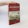 Pavel Juřík Kolowratové : věrně a stále
