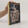 Thomas C. Holt The Problem of Race in the Twenty-First Century