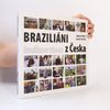 Kamil Pilatík Braziliáni z Česka. Brasilianos tchecos