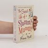 Fiona Neill The Secret life of a Slummy Mummy
