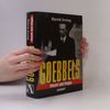 Goebbels. Macht und Magie