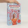Mister Dream - Achterbahn der Gefühle. Band 1