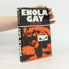 Gordon Thomas Enola Gay