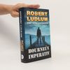Robert Ludlum Bourneův imperativ