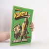 Jaromír Kincl Kometa. Tarzanův návrat