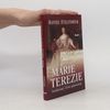 Hannes Etzlstorfer Marie Terezie: Soukromý život panovnice