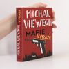 Michal Viewegh Mafie v Praze