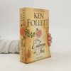 Ken Follett Les Piliers de la Terre: Une colonne de feu