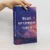 Laura Willud Blue Sparrow Girls – The Melody of You and Me
