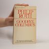 Philip Roth Goodbye Columbus