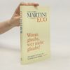 Carlo Maria Martini Woran glaubt, wer nicht glaubt?