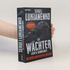 Sergei Vasil'evich Lukyanenko Die Wächter: Licht & Dunkelheit