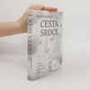 Jack Kornfield Cesta srdce : úskalí a přísliby duchovního života