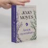 Jojo Moyes Álmok nyomában
