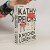 Kathy Reichs Knochen lügen nie
