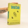 Jeffery Deaver Tanečník. Případy Lincolna Rhyma. 2. díl