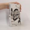 Melinda Farkas There Are No Saints - Nincsenek szentek