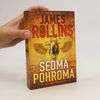 James Rollins Sedmá pohroma