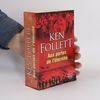 Ken Follett Aux portes de l'éternité