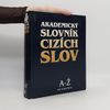 Věra Petráčková Akademický slovník cizích slov A-Ž