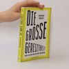 Bernhard Pörksen Die große Gereiztheit