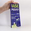 Vaše právo!