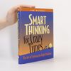 Ian I. Mitroff Smart Thinking for Crazy Times