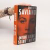 Roberto Saviano Meine Liebe stirbt nicht