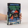 Grand Prix Story 72. Das Jahr des Fittipaldi