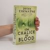 Peter Berresford Ellis Sister Fidelma Mysteries - 21: The Chalice of Blood. Der Blutkelch, englische Ausgabe