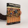 David Douglas Duncan Yankee Nomad. A Photographic Odyssey