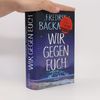 Wir gegen euch