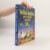 Velká kniha pro malé mistry 2.