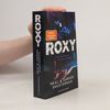 Neal Shusterman Roxy